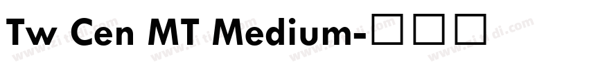 Tw Cen MT Medium字体转换